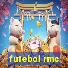 futebol rmc